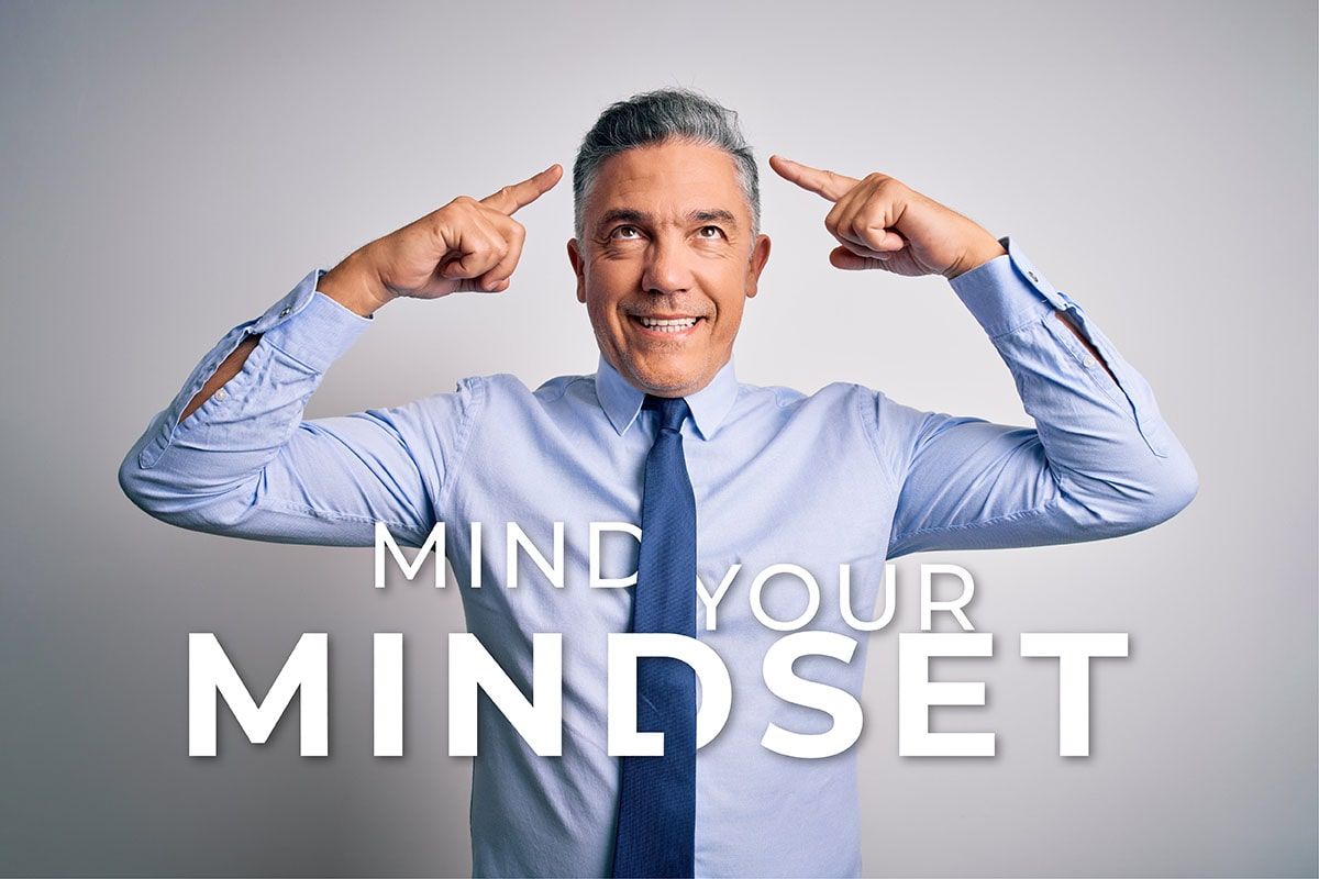 Mind your mindset
