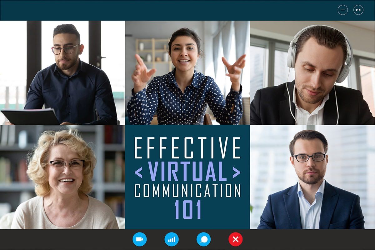 Effective Virtual Communication 101