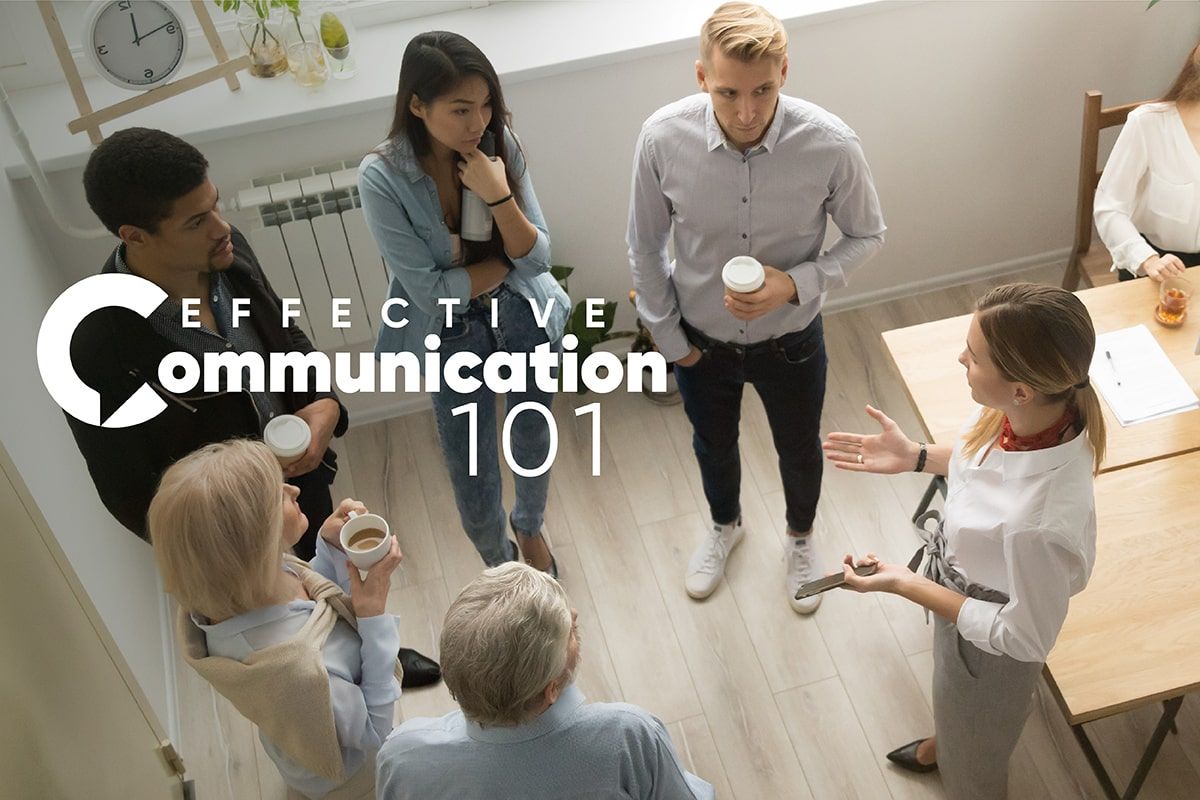 Effective Communication 101